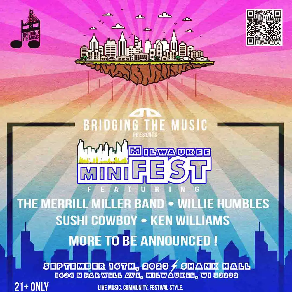 Bridging The Music Presents: Milwaukee miniFEST